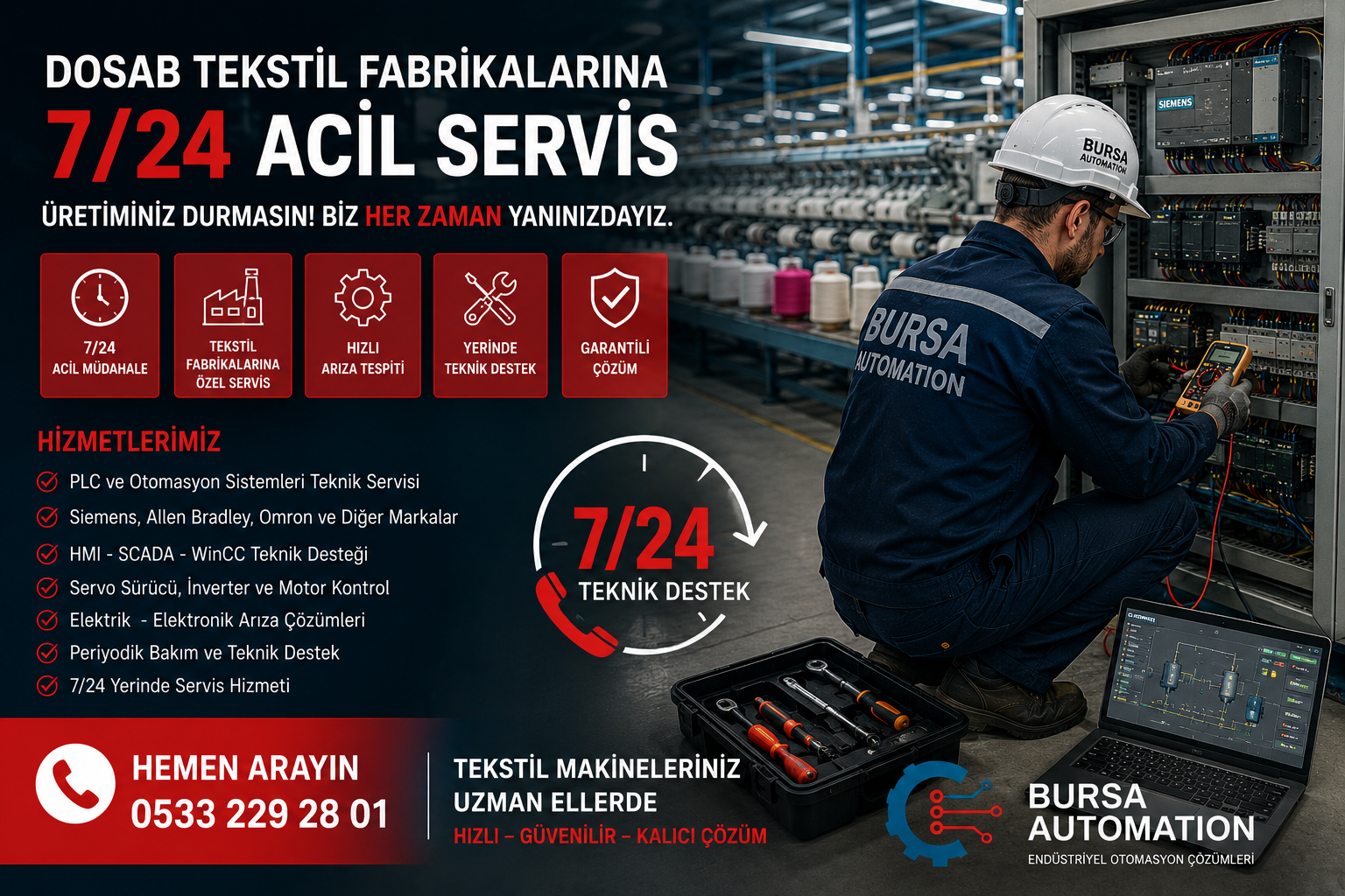 DOSAB Tekstil Fabrikalarına 7/24 Acil Servis